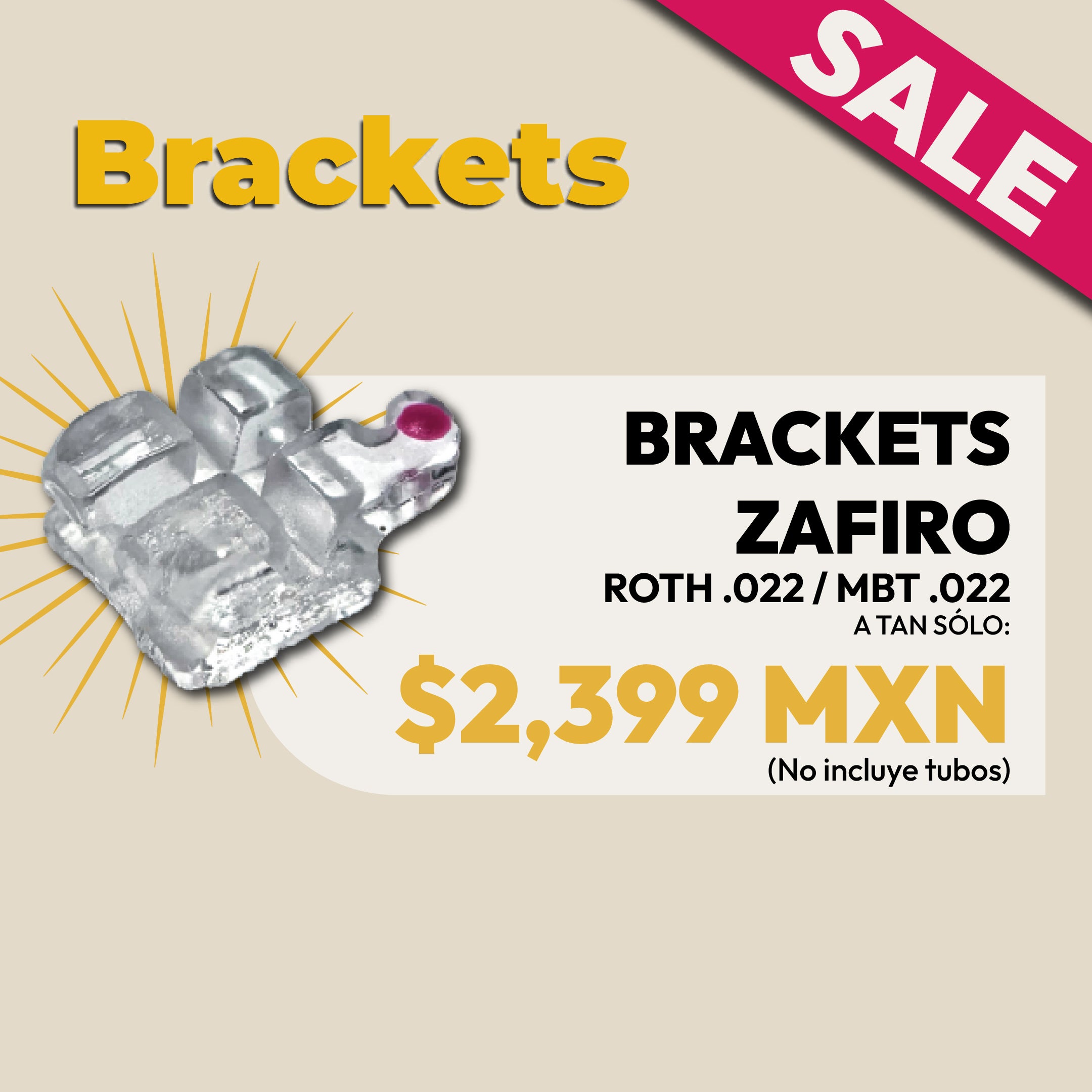 Promoción: Brackets Zafiro