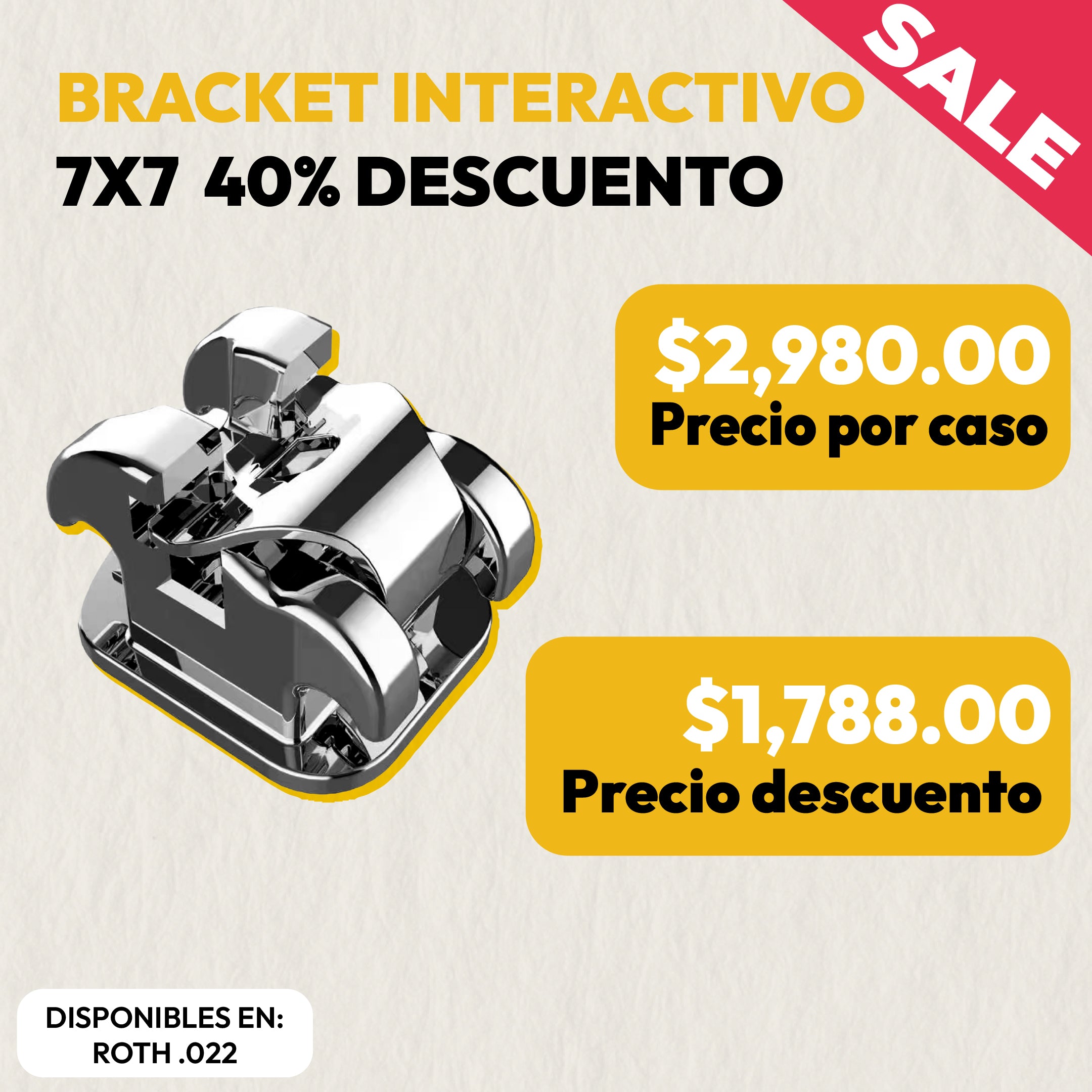 Promoción: Brackets Autoligado Interactivos 7x7 | Ortho Factory México