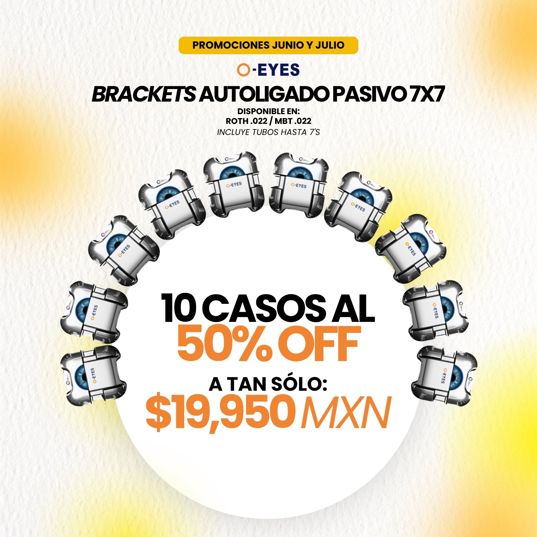Promoción: Brackets Autoligables (O-EYES) 10 Casos | Ortho Factory México