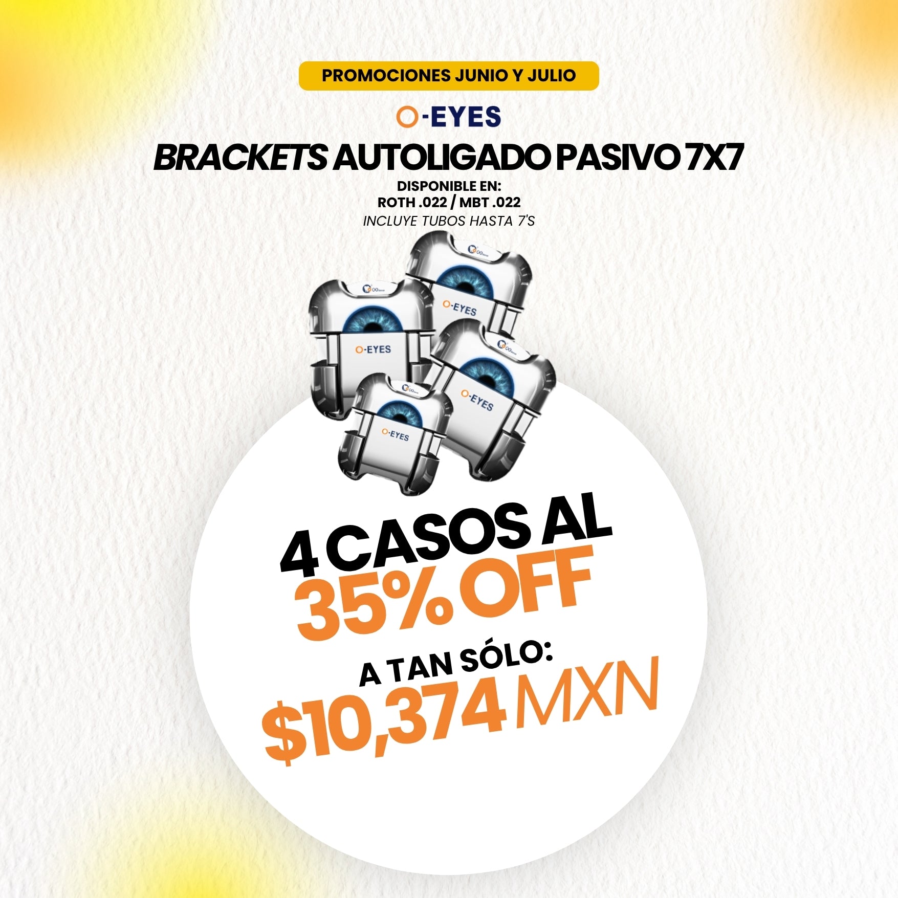 Promoción: Brackets Autoligables (O-EYES) 4 Casos | Ortho Factory México